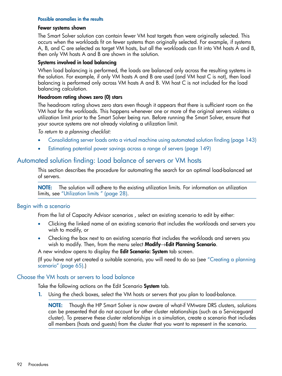 Possible anomalies in the results, Begin with a scenario, Choose the vm hosts or servers to load balance | HP Matrix Operating Environment Software User Manual | Page 92 / 233