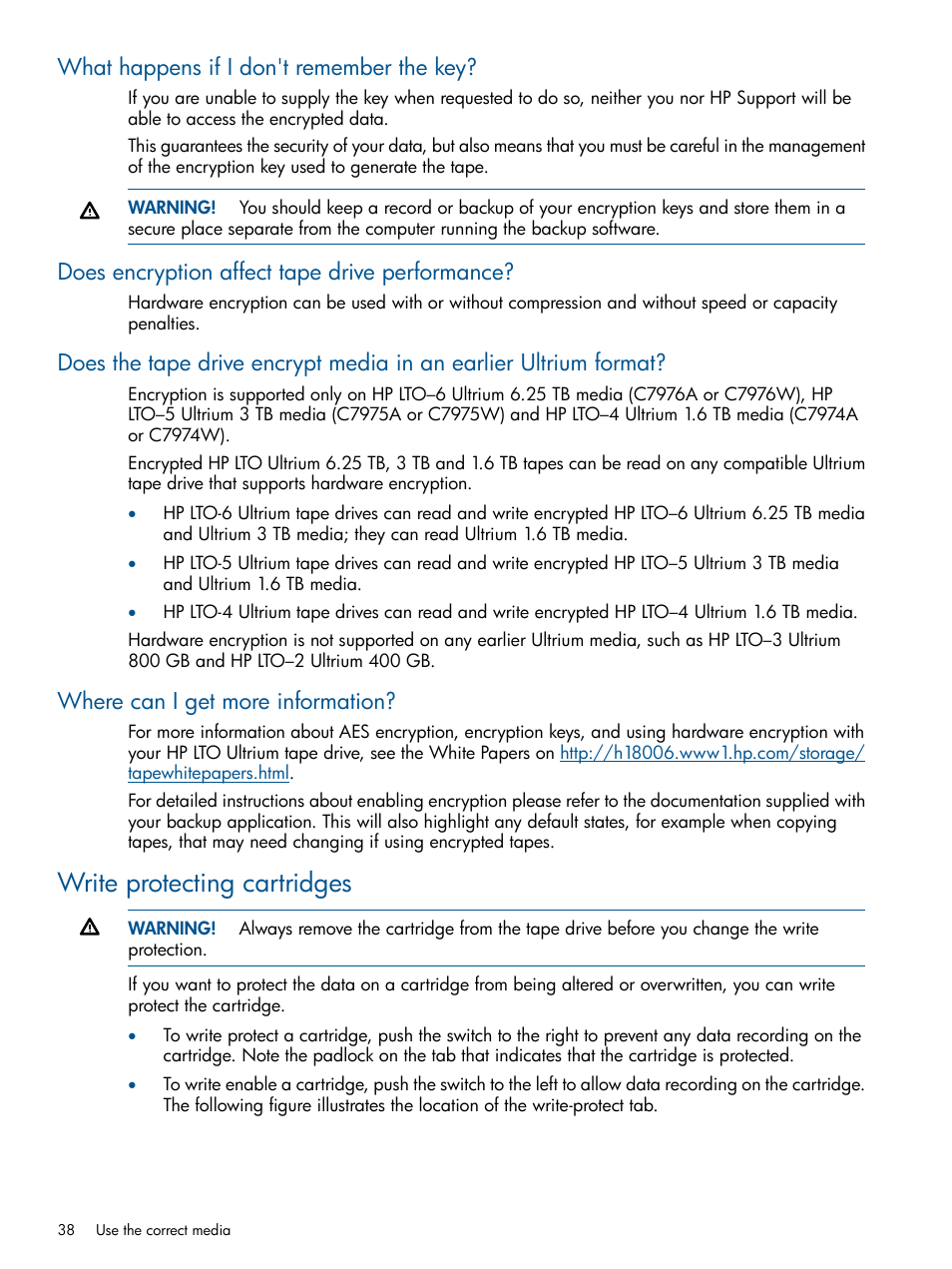 What happens if i don't remember the key, Does encryption affect tape drive performance, Where can i get more information | Write protecting cartridges | HP StoreEver Ultrium Tape Drives User Manual | Page 38 / 60