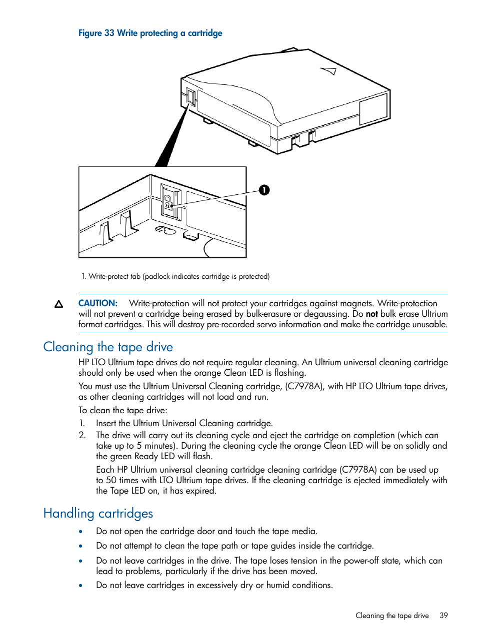 Cleaning the tape drive, Handling cartridges, Cleaning the tape drive handling cartridges | HP StoreEver Ultrium Tape Drives User Manual | Page 39 / 60