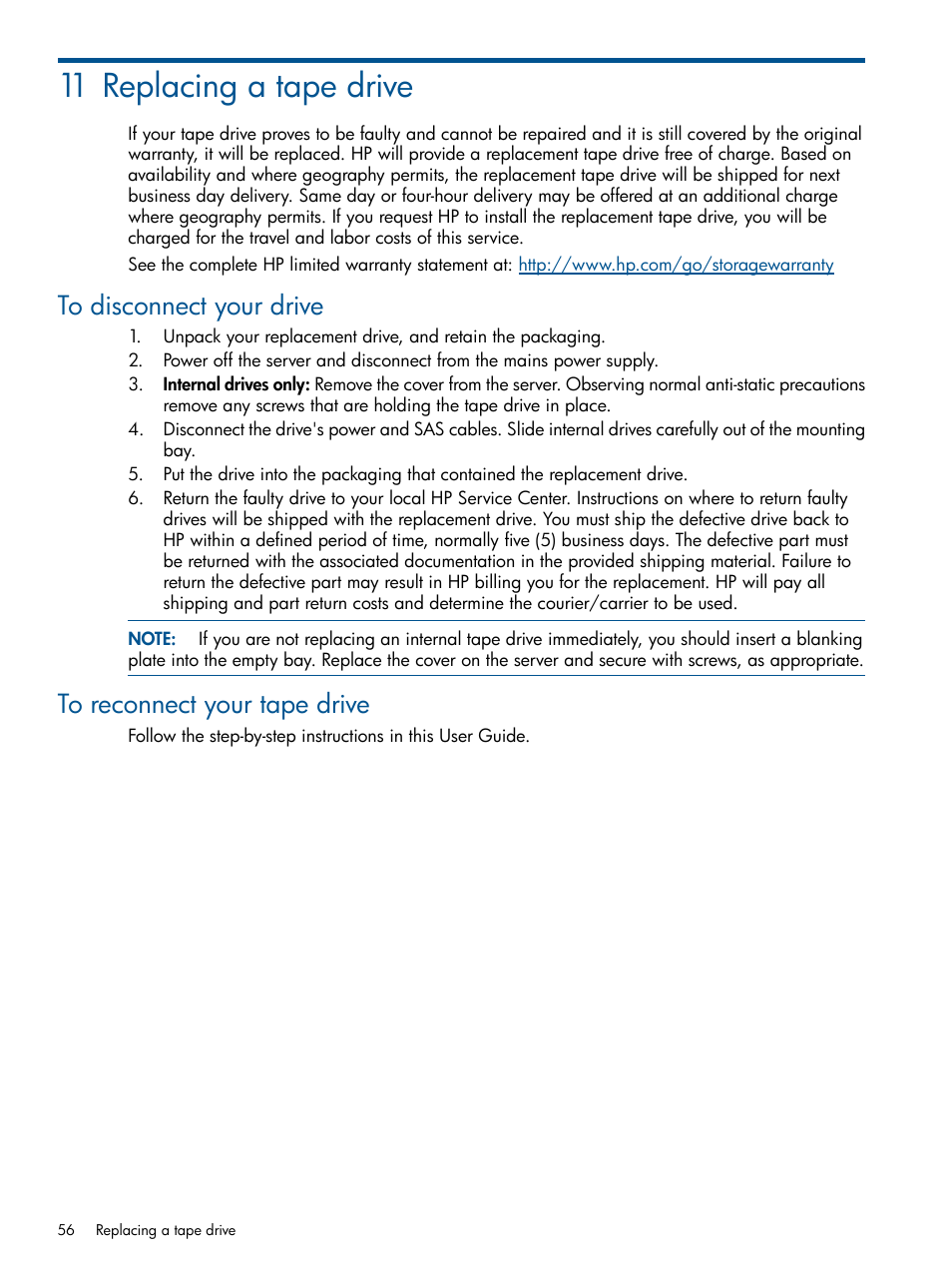 11 replacing a tape drive, To disconnect your drive, To reconnect your tape drive | HP StoreEver Ultrium Tape Drives User Manual | Page 56 / 60