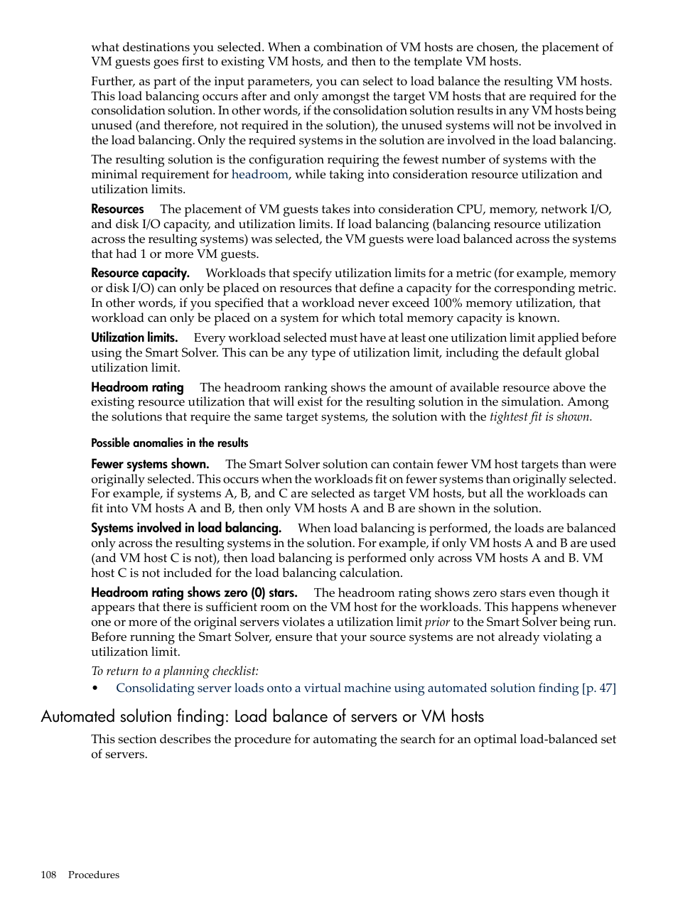 Possible anomalies in the results | HP Matrix Operating Environment Software User Manual | Page 108 / 192