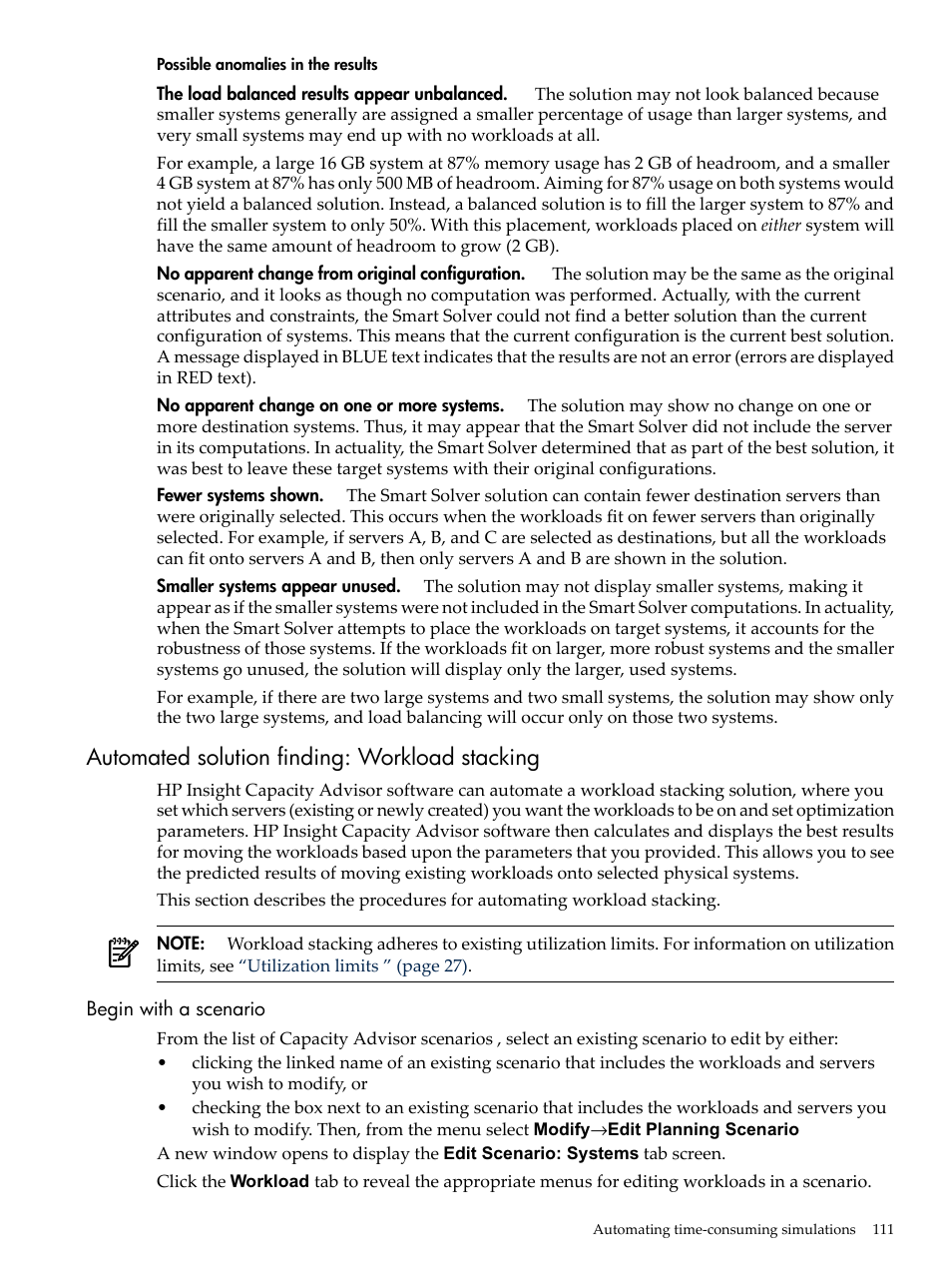 Possible anomalies in the results, Automated solution finding: workload stacking, Begin with a scenario | HP Matrix Operating Environment Software User Manual | Page 111 / 192