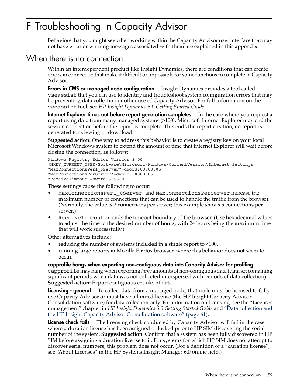 F troubleshooting in capacity advisor, When there is no connection | HP Matrix Operating Environment Software User Manual | Page 159 / 192