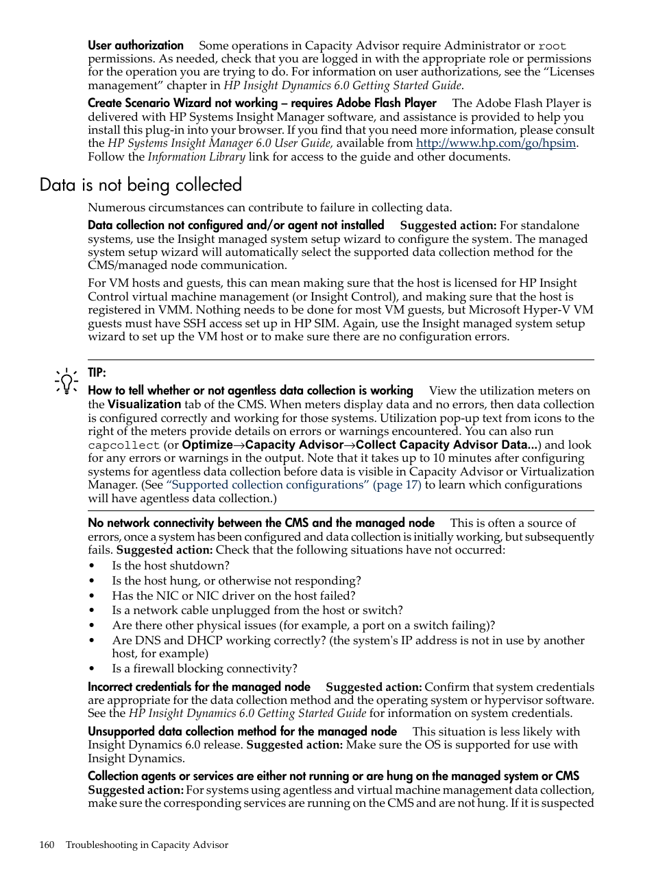 Data is not being collected | HP Matrix Operating Environment Software User Manual | Page 160 / 192