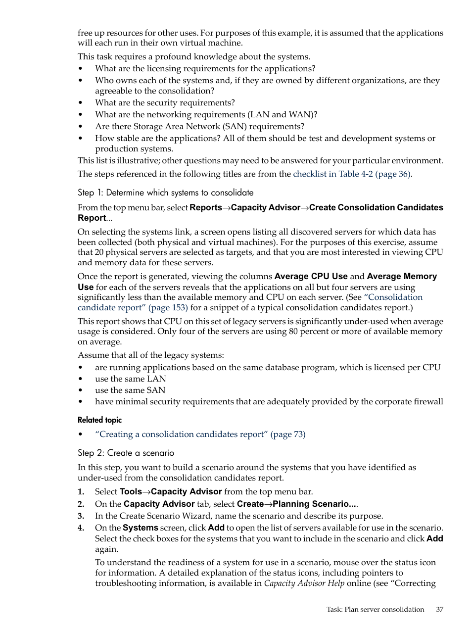 Step 1: determine which systems to consolidate, Step 2: create a scenario | HP Matrix Operating Environment Software User Manual | Page 37 / 192