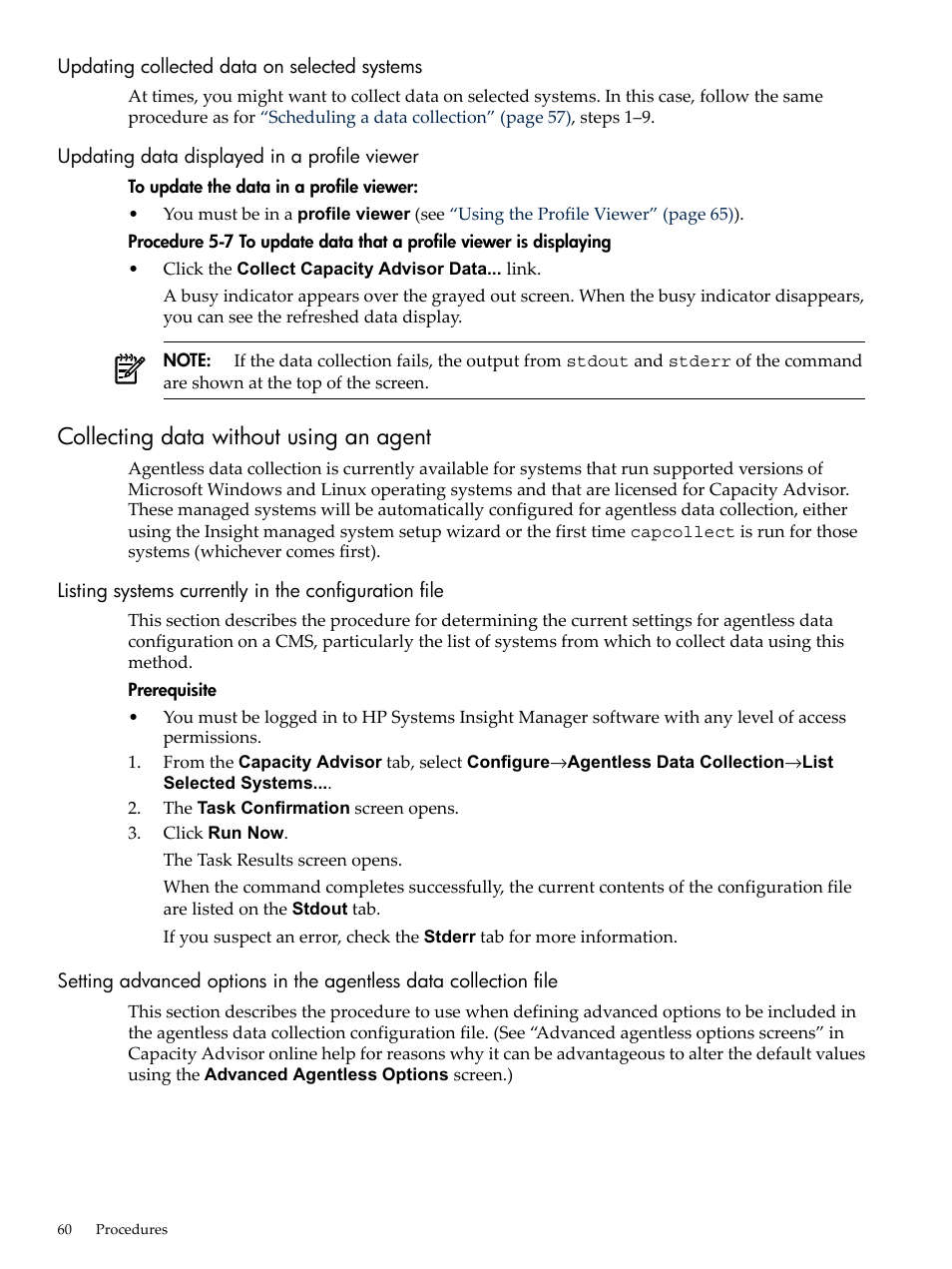 Updating collected data on selected systems, Updating data displayed in a profile viewer, Collecting data without using an agent | Updating collected data on selected, Systems, Updating data displayed, In a profile viewer | HP Matrix Operating Environment Software User Manual | Page 60 / 192