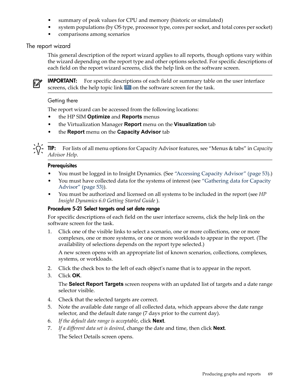 The report wizard | HP Matrix Operating Environment Software User Manual | Page 69 / 192