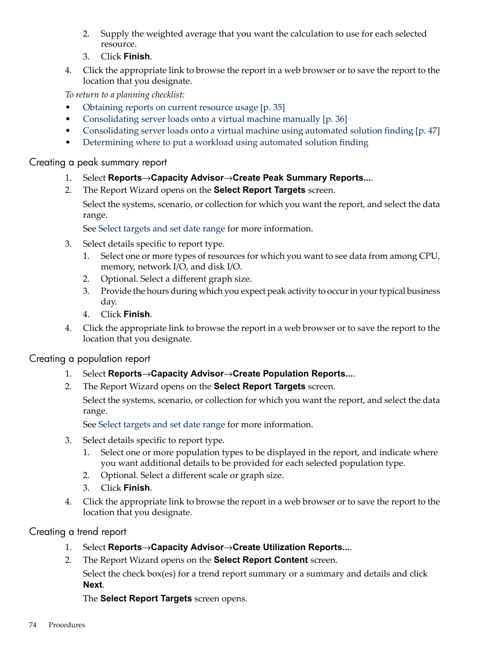 Creating a peak summary report, Creating a population report, Creating a trend report | Trend report | HP Matrix Operating Environment Software User Manual | Page 74 / 192