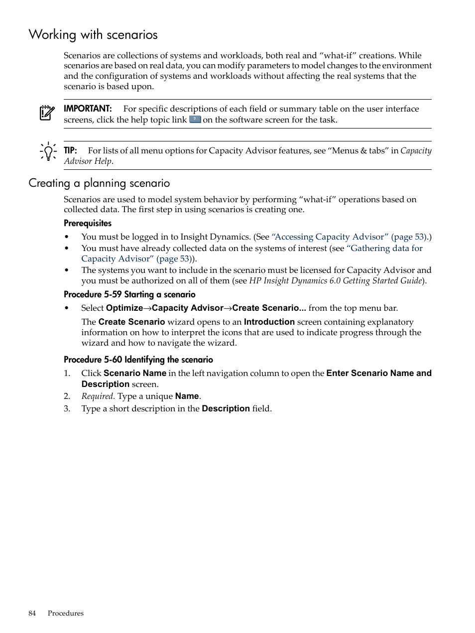 Working with scenarios, Creating a planning scenario, 4 creating a planning scenario | HP Matrix Operating Environment Software User Manual | Page 84 / 192