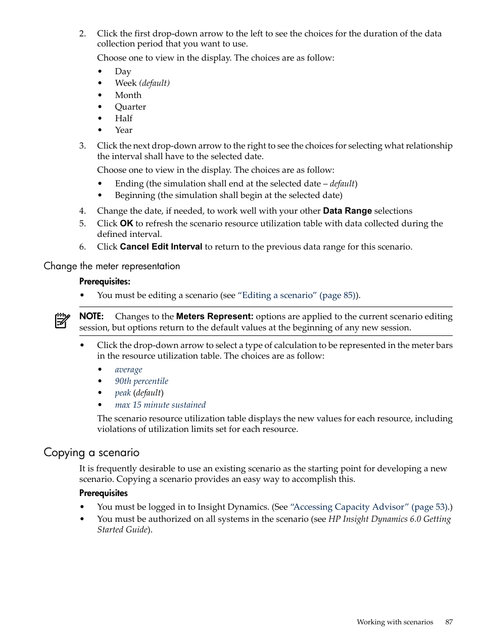 Change the meter representation, Copying a scenario | HP Matrix Operating Environment Software User Manual | Page 87 / 192