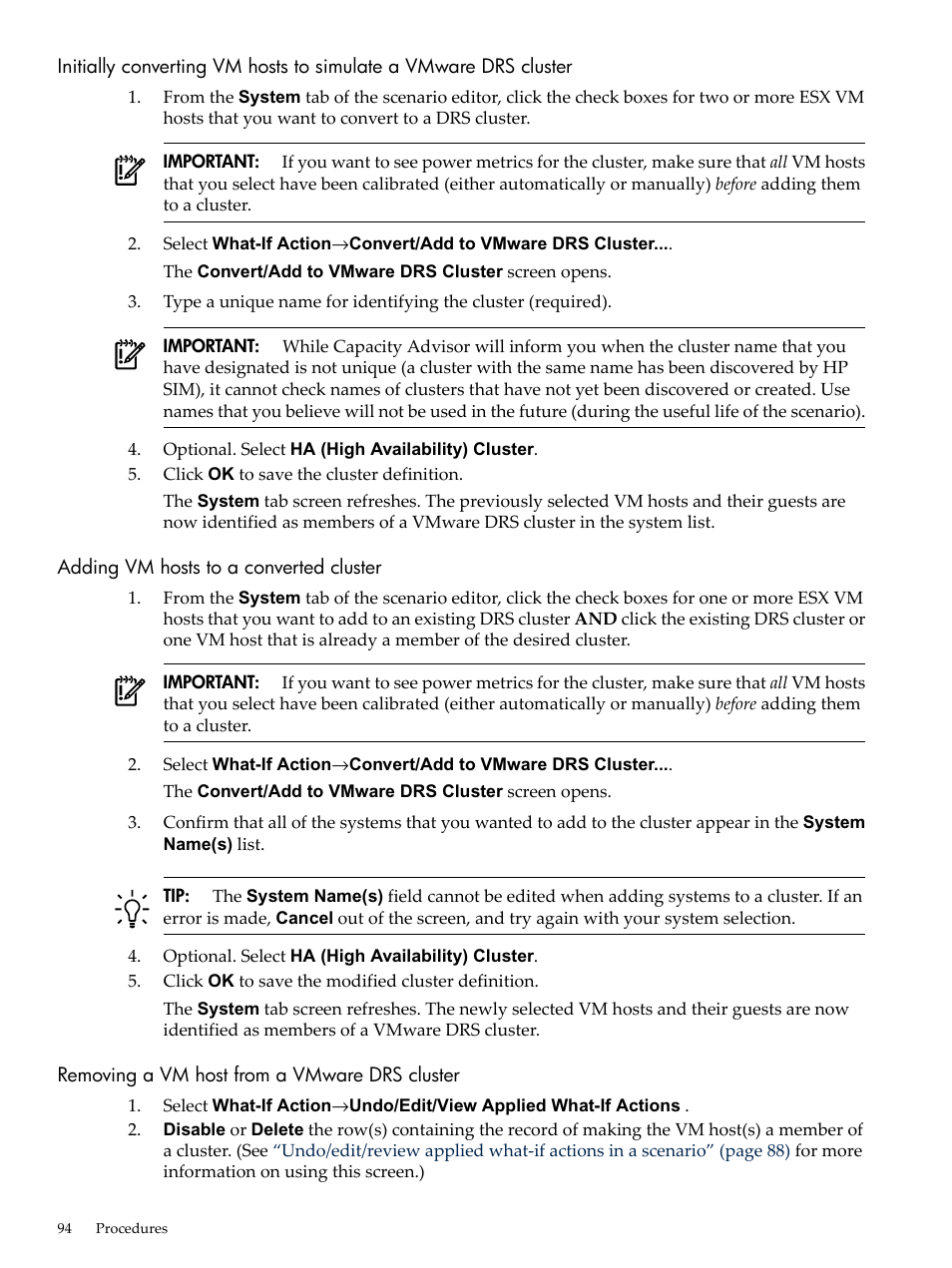 Adding vm hosts to a converted cluster, Removing a vm host from a vmware drs cluster | HP Matrix Operating Environment Software User Manual | Page 94 / 192