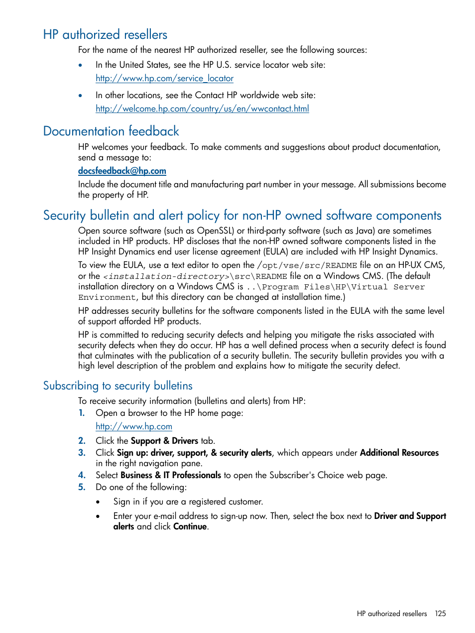 Hp authorized resellers, Documentation feedback, Subscribing to security bulletins | HP Matrix Operating Environment Software User Manual | Page 125 / 137