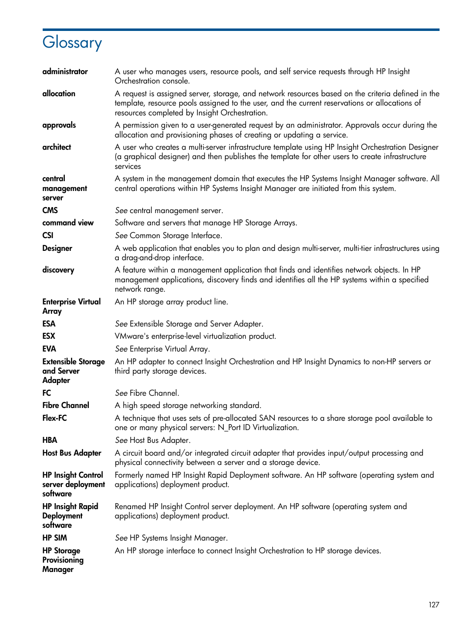 Glossary, Administrator | HP Matrix Operating Environment Software User Manual | Page 127 / 137