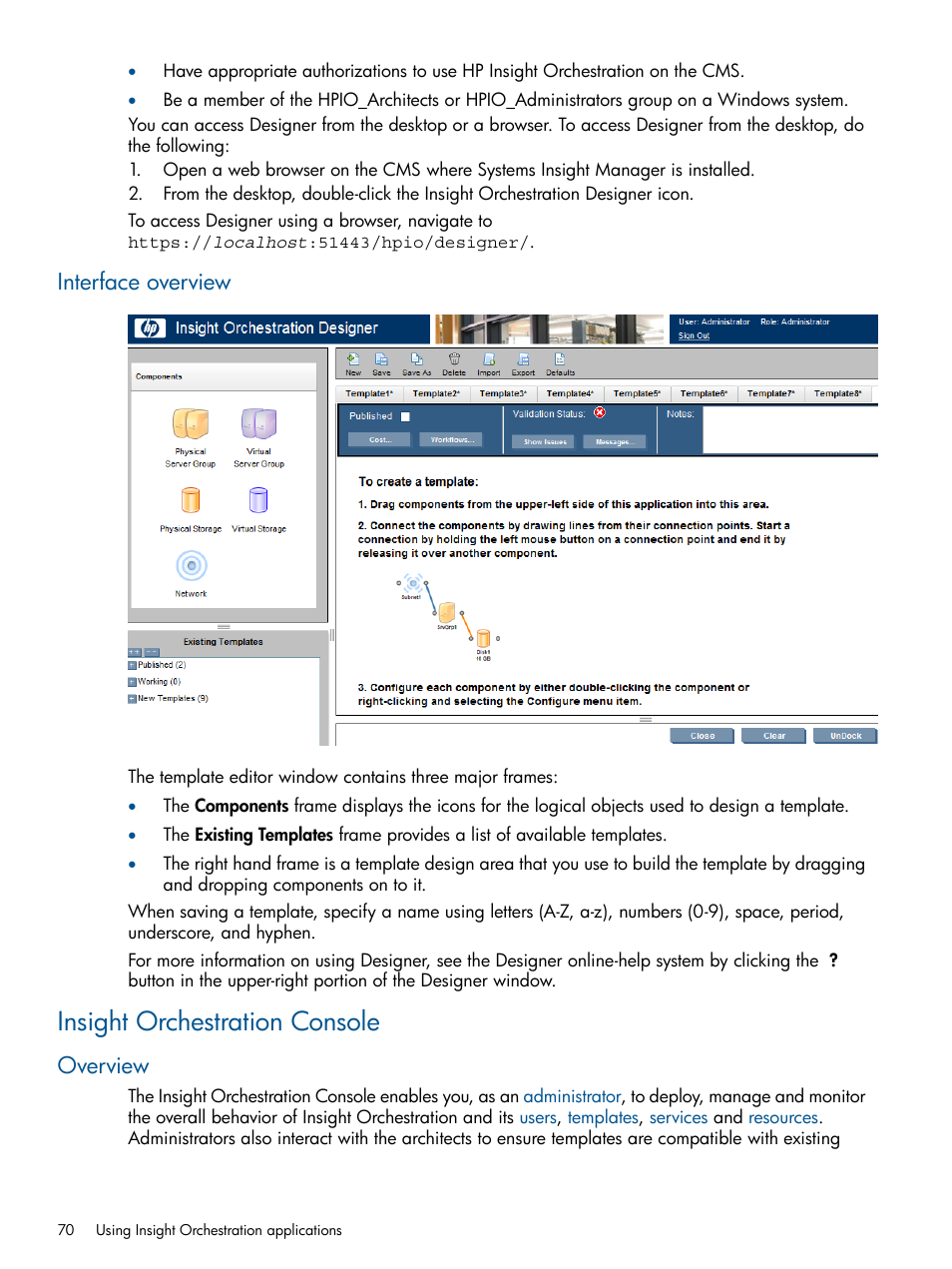 Interface overview, Insight orchestration console, Overview | HP Matrix Operating Environment Software User Manual | Page 70 / 137