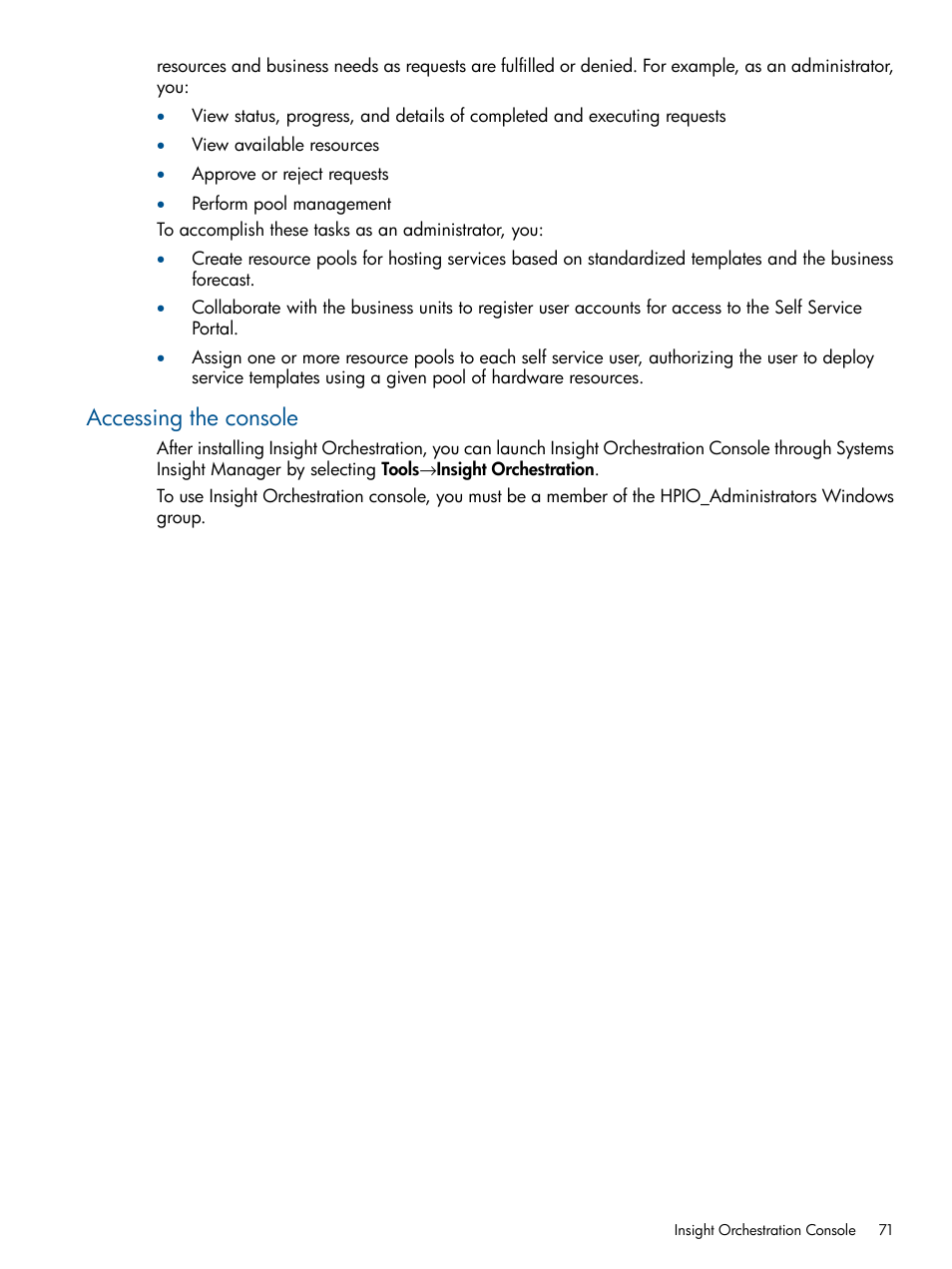 Accessing the console | HP Matrix Operating Environment Software User Manual | Page 71 / 137