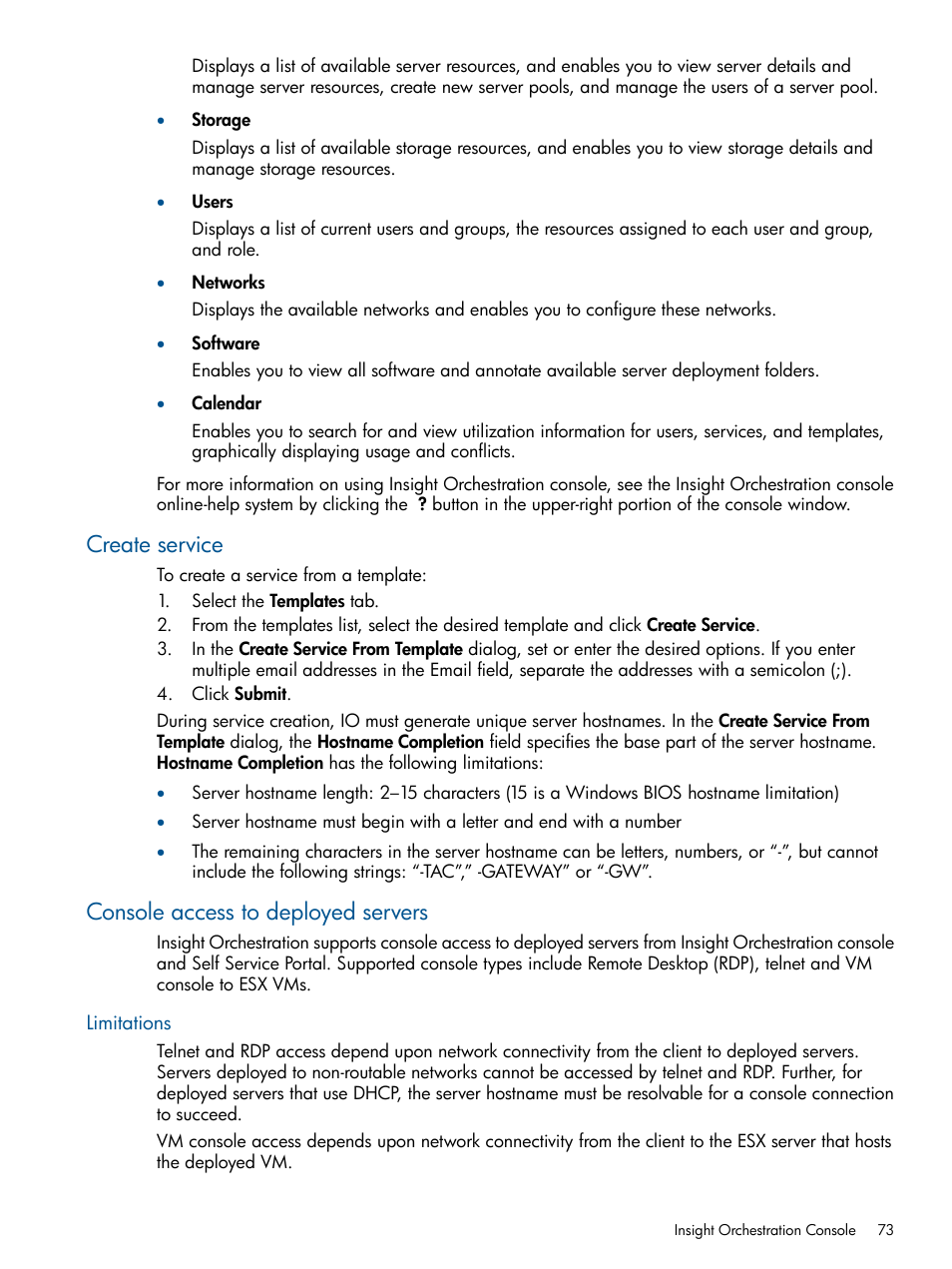 Create service, Console access to deployed servers, Limitations | Create service console access to deployed servers | HP Matrix Operating Environment Software User Manual | Page 73 / 137