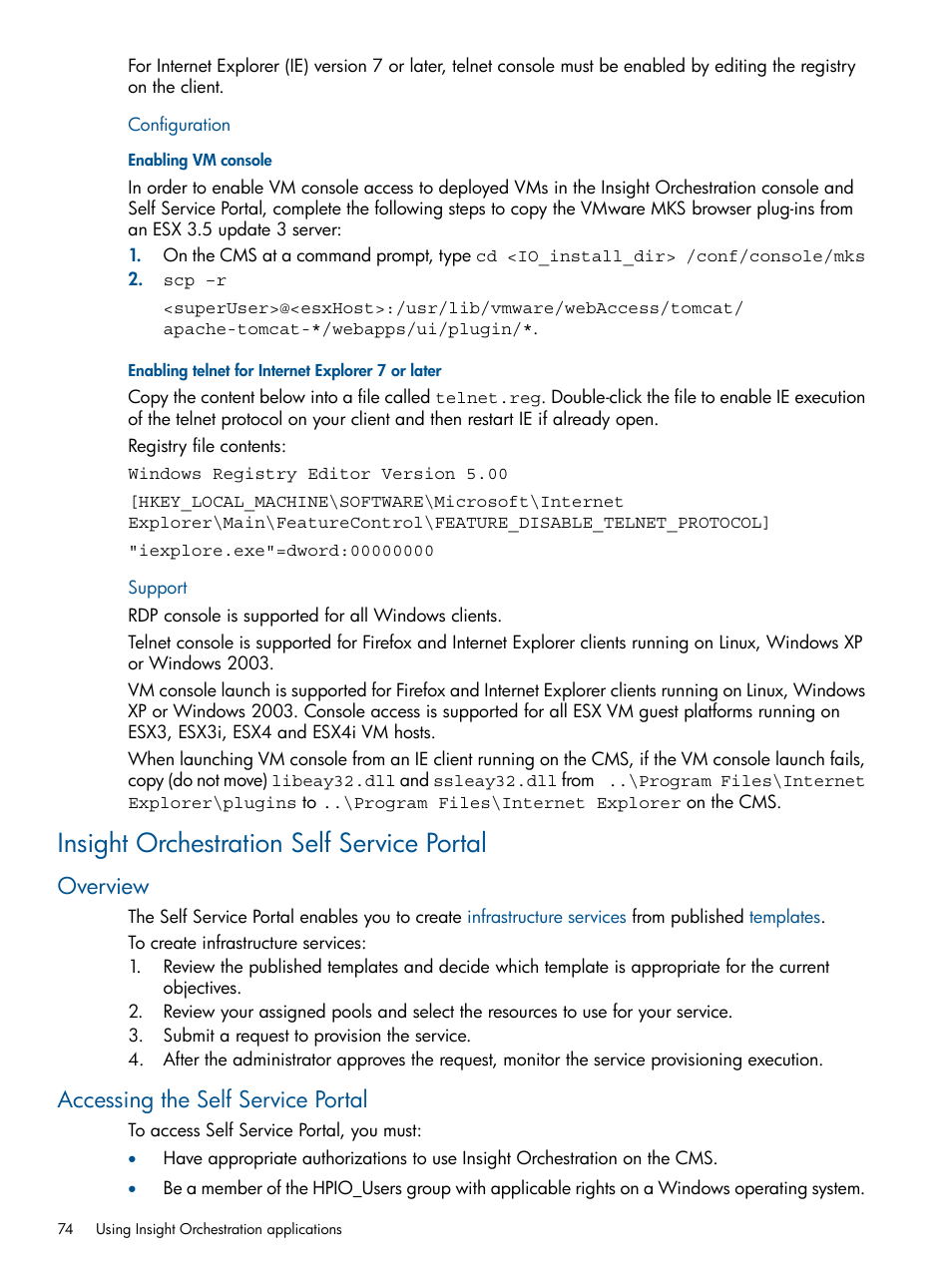 Configuration, Enabling vm console, Enabling telnet for internet explorer 7 or later | Support, Insight orchestration self service portal, Overview, Accessing the self service portal, Configuration support, Overview accessing the self service portal | HP Matrix Operating Environment Software User Manual | Page 74 / 137