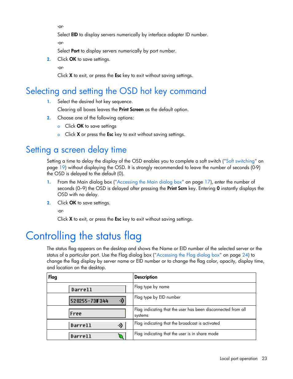 Selecting and setting the osd hot key command, Setting a screen delay time, Controlling the status flag | He status flag, Controlling the, Status flag | HP Compaq Server Console Switches User Manual | Page 23 / 54