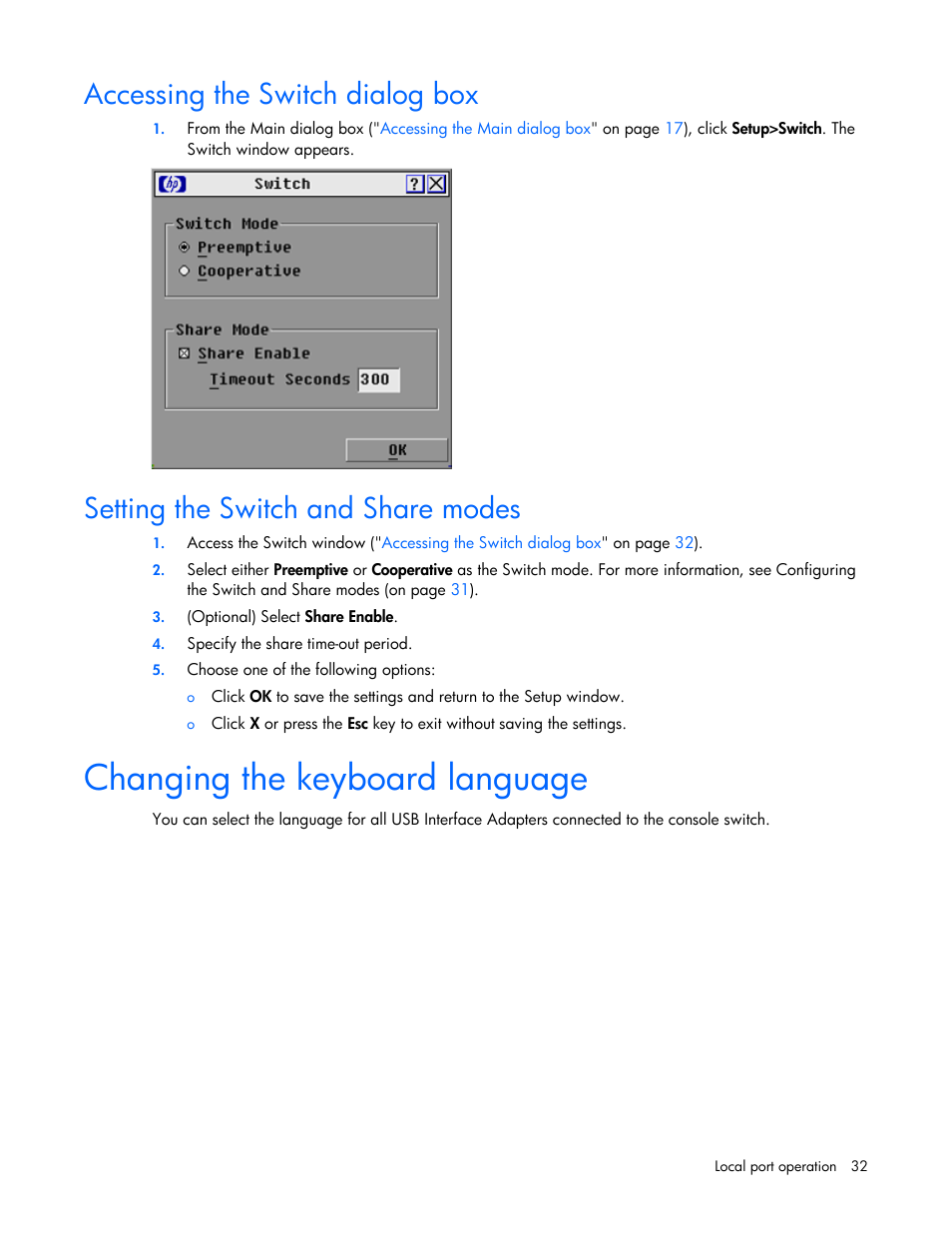 Accessing the switch dialog box, Setting the switch and share modes, Changing the keyboard language | HP Compaq Server Console Switches User Manual | Page 32 / 54