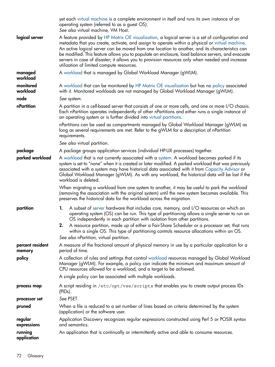 Running, Running applications, Policies | HP Matrix Operating Environment Software User Manual | Page 72 / 79