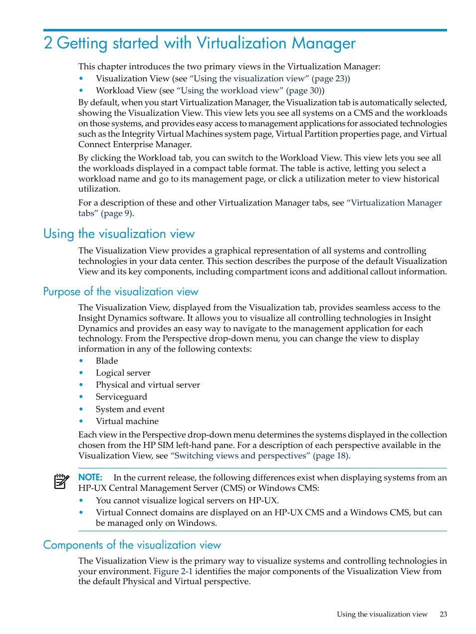 2 getting started with virtualization manager, Using the visualization view, Purpose of the visualization view | Components of the visualization view, Using the | HP Matrix Operating Environment Software User Manual | Page 23 / 104