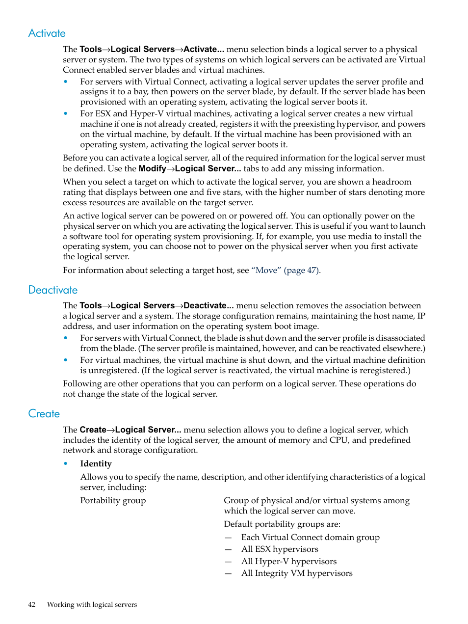 Activate, Deactivate, Create | Activate deactivate create | HP Matrix Operating Environment Software User Manual | Page 42 / 104