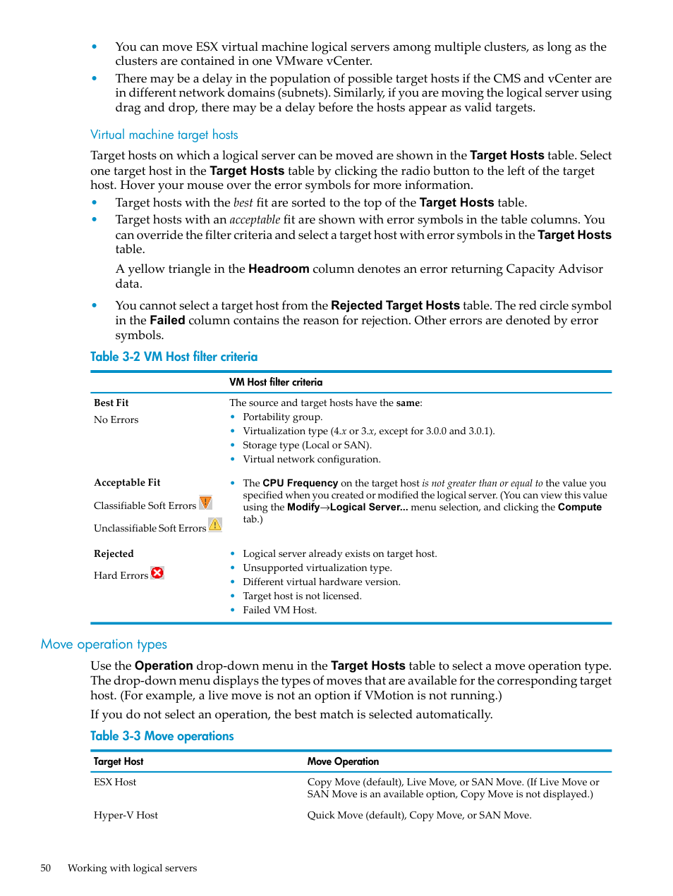 Virtual machine target hosts, Move operation types, Vm host filter criteria | Move operations | HP Matrix Operating Environment Software User Manual | Page 50 / 104