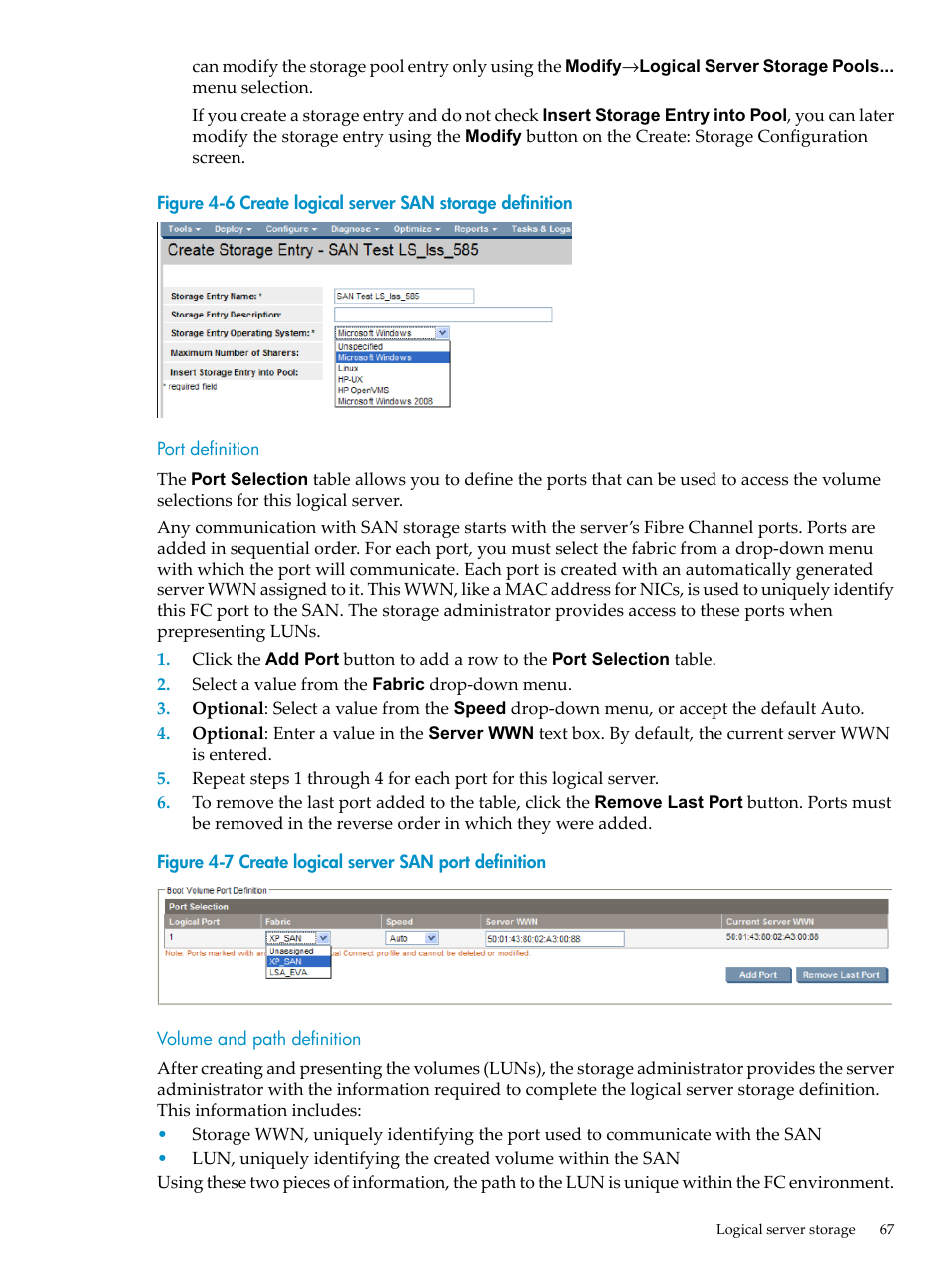 Port definition, Volume and path definition, Port definition volume and path definition | Create logical server san storage definition, Create logical server san port definition | HP Matrix Operating Environment Software User Manual | Page 67 / 104