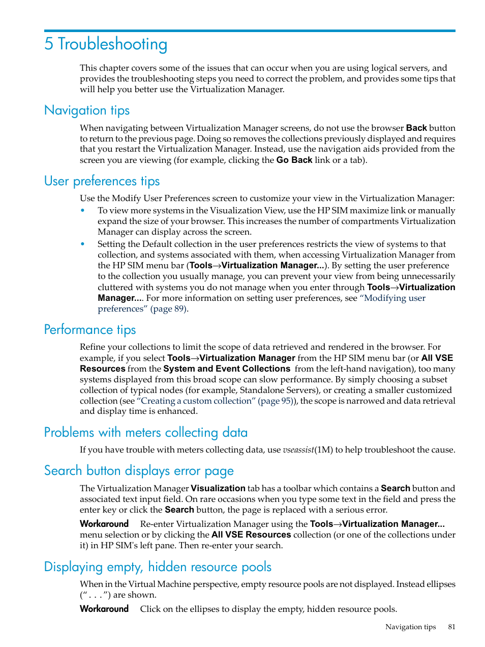 5 troubleshooting, Navigation tips, User preferences tips | Performance tips, Problems with meters collecting data, Displaying empty, hidden resource pools, Search button displays error page | HP Matrix Operating Environment Software User Manual | Page 81 / 104