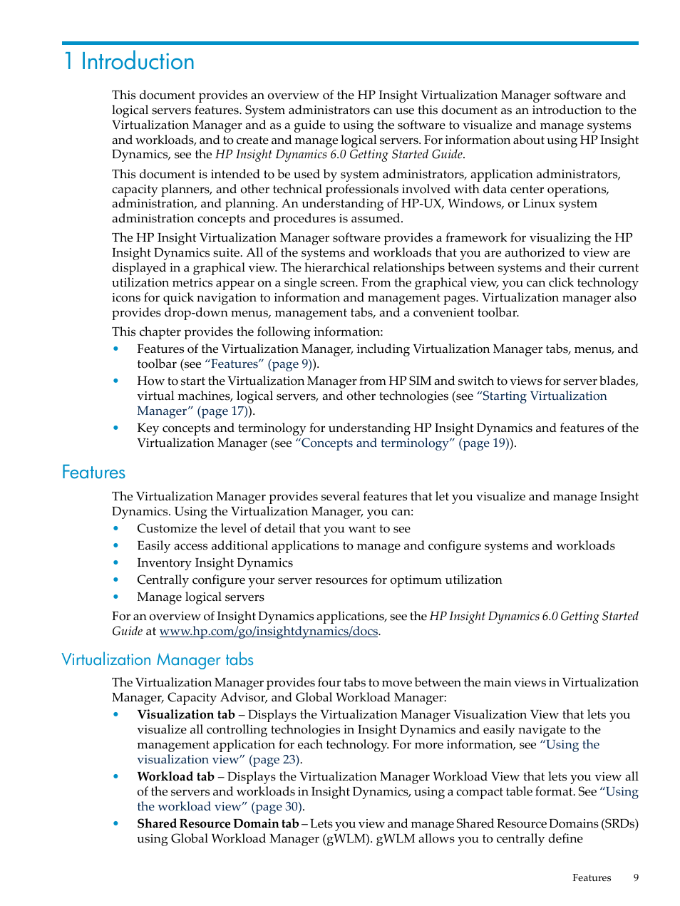 1 introduction, Features, Virtualization manager tabs | HP Matrix Operating Environment Software User Manual | Page 9 / 104