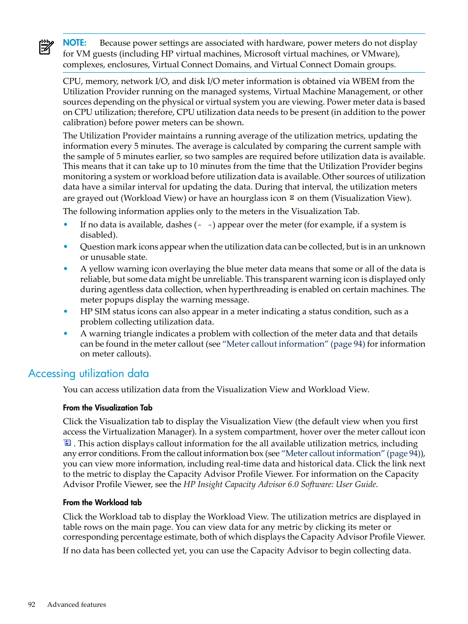 Accessing utilization data | HP Matrix Operating Environment Software User Manual | Page 92 / 104