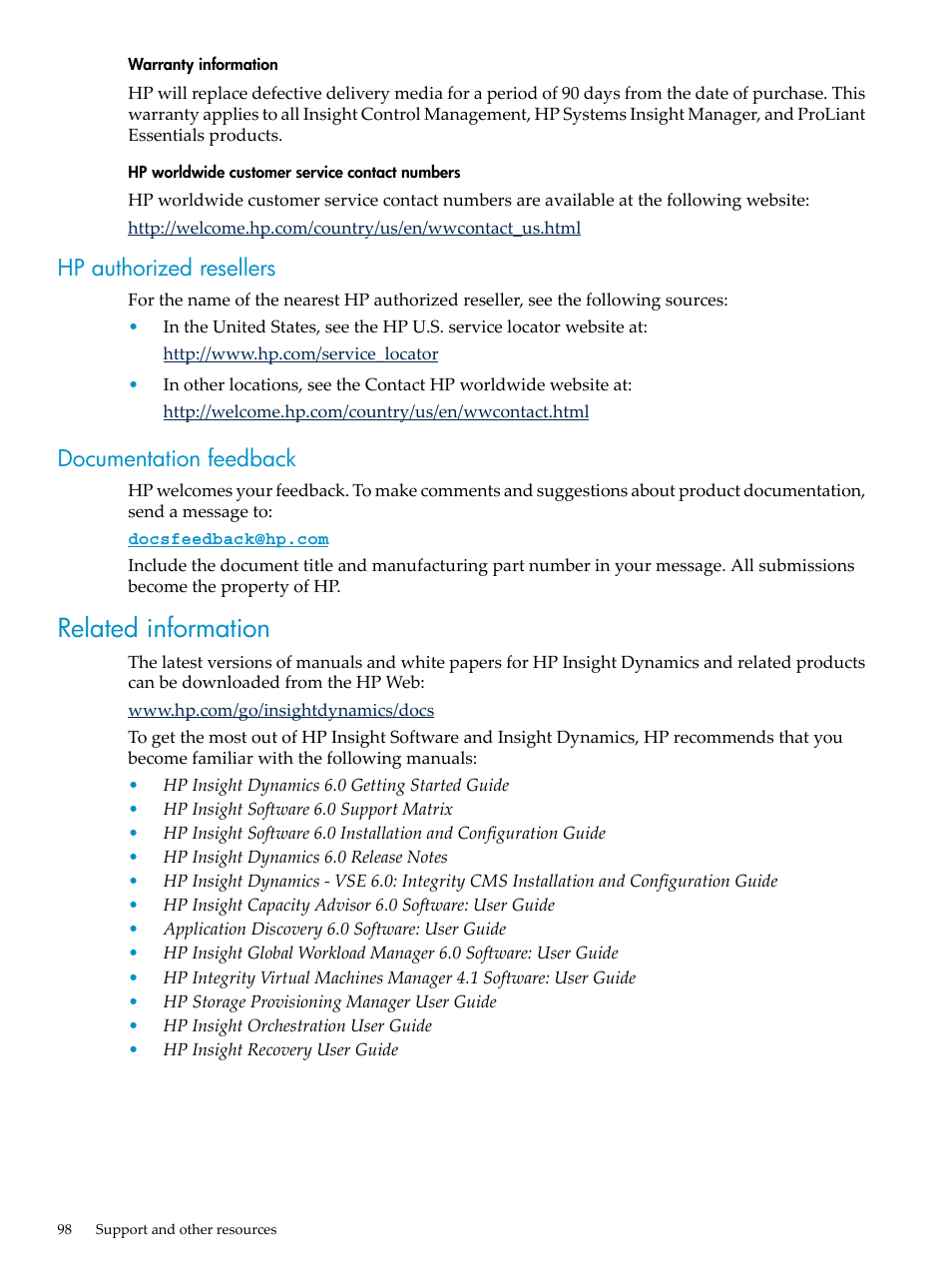 Hp authorized resellers, Documentation feedback, Related information | Hp authorized resellers documentation feedback | HP Matrix Operating Environment Software User Manual | Page 98 / 104