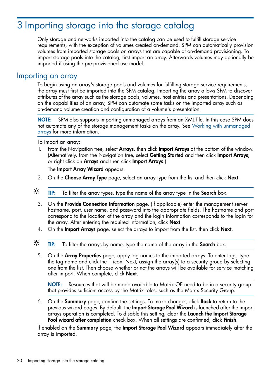 3 importing storage into the storage catalog, Importing an array, Importing storage into the storage catalog | HP Matrix Operating Environment Software User Manual | Page 20 / 107