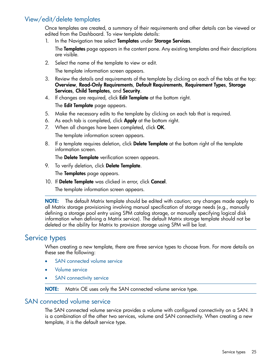 View/edit/delete templates, Service types, San connected volume service | HP Matrix Operating Environment Software User Manual | Page 25 / 107