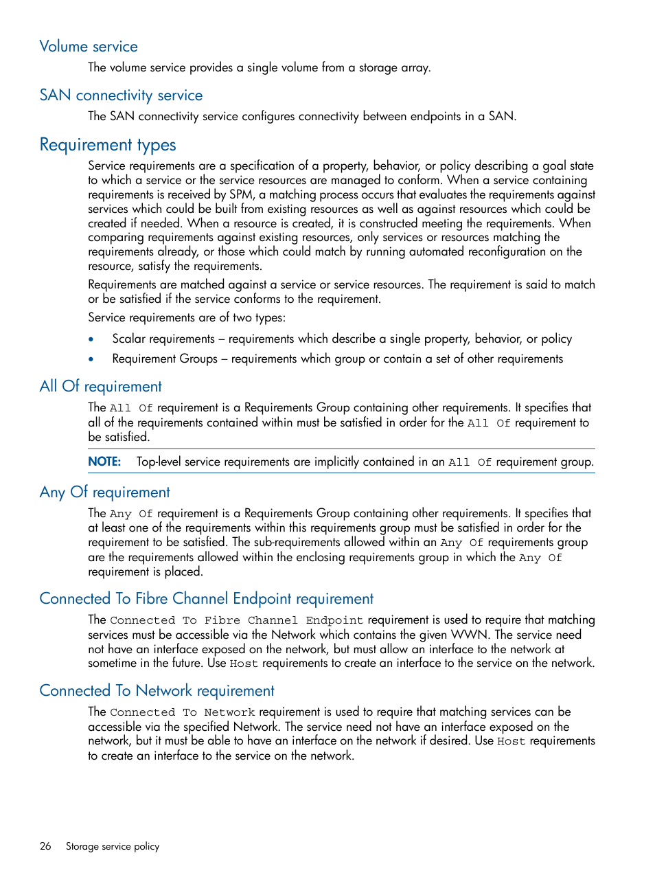 Volume service, San connectivity service, Requirement types | All of requirement, Any of requirement, Connected to fibre channel endpoint requirement, Connected to network requirement, Volume service san connectivity service | HP Matrix Operating Environment Software User Manual | Page 26 / 107