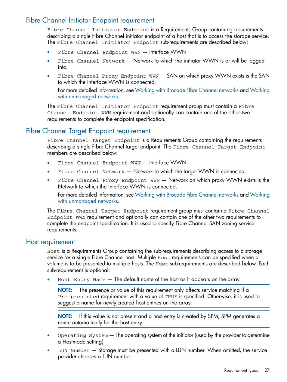 Fibre channel initiator endpoint requirement, Fibre channel target endpoint requirement, Host requirement | HP Matrix Operating Environment Software User Manual | Page 27 / 107