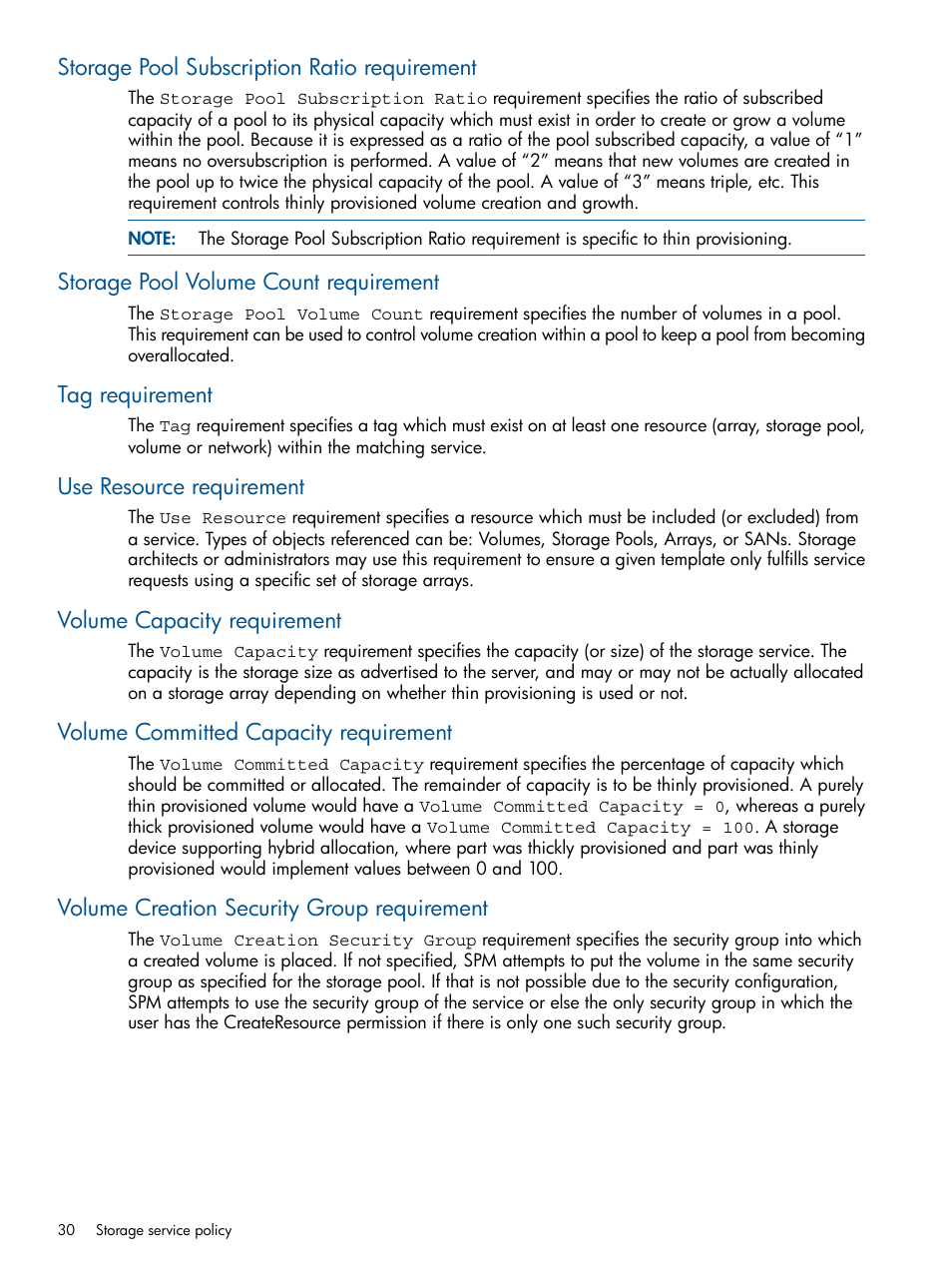 Storage pool subscription ratio requirement, Storage pool volume count requirement, Tag requirement | Use resource requirement, Volume capacity requirement, Volume committed capacity requirement, Volume creation security group requirement | HP Matrix Operating Environment Software User Manual | Page 30 / 107