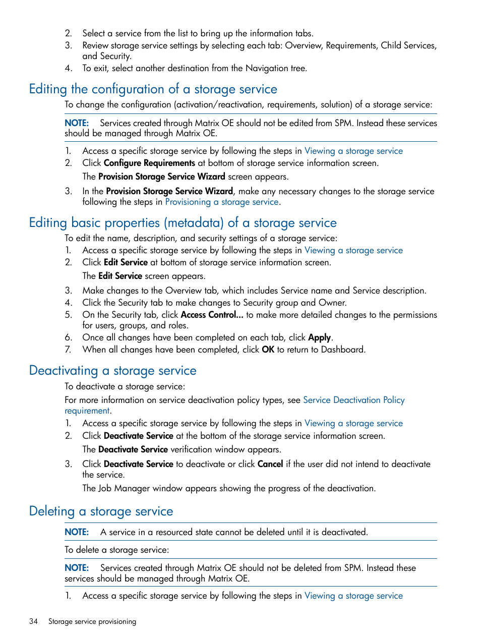 Editing the configuration of a storage service, Deactivating a storage service, Deleting a storage service | HP Matrix Operating Environment Software User Manual | Page 34 / 107