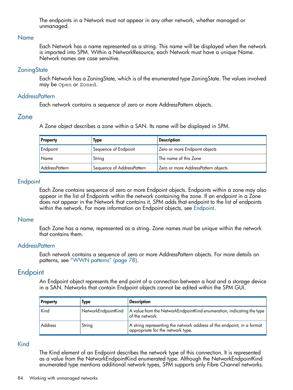 Name, Zoningstate, Addresspattern | Zone, Endpoint, Kind, Name zoningstate addresspattern, Endpoint name addresspattern | HP Matrix Operating Environment Software User Manual | Page 84 / 107