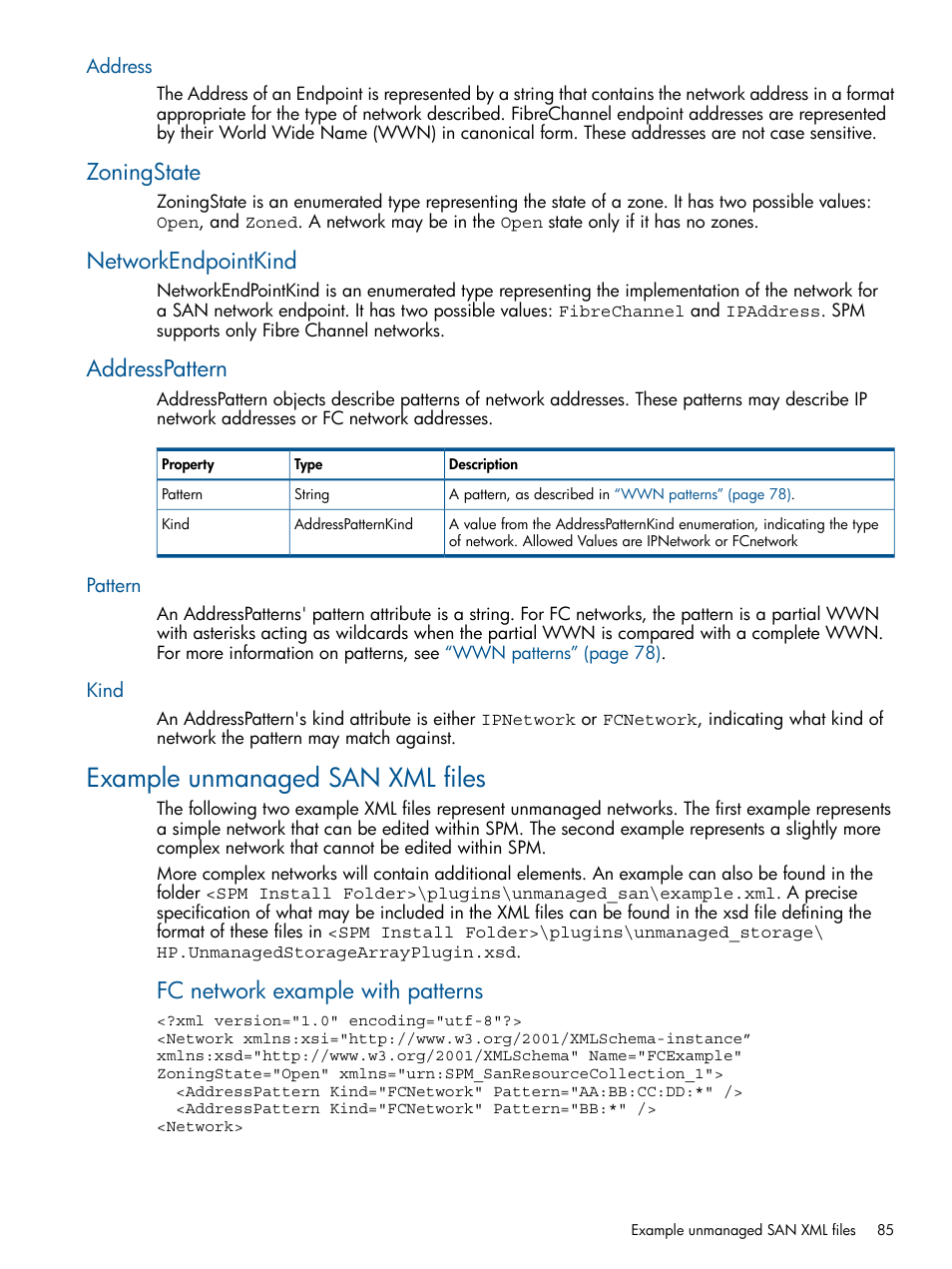 Address, Zoningstate, Networkendpointkind | Addresspattern, Pattern, Kind, Example unmanaged san xml files, Zoningstate networkendpointkind addresspattern, Pattern kind, Fc network example with patterns | HP Matrix Operating Environment Software User Manual | Page 85 / 107