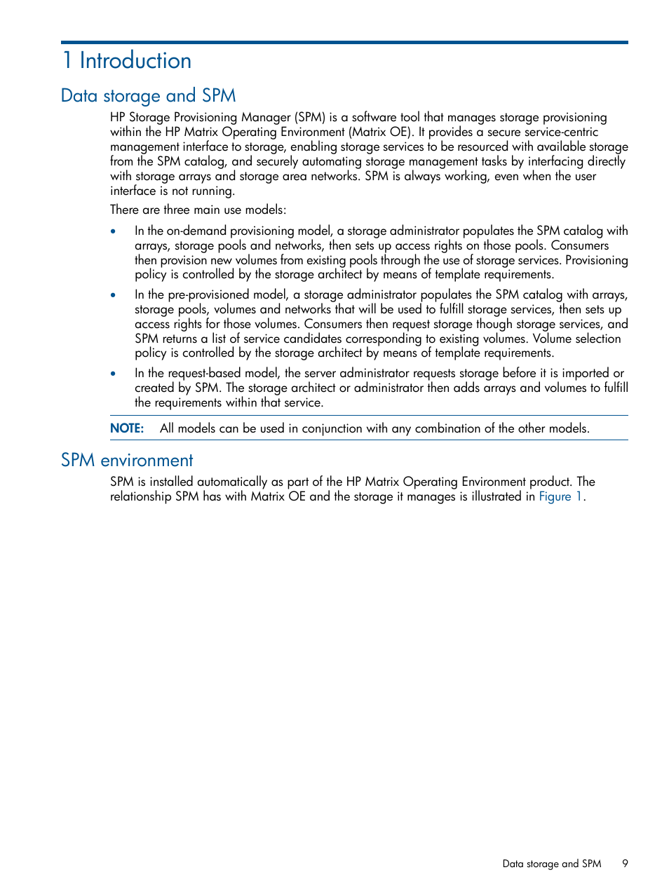 1 introduction, Data storage and spm, Spm environment | Data storage and spm spm environment | HP Matrix Operating Environment Software User Manual | Page 9 / 107
