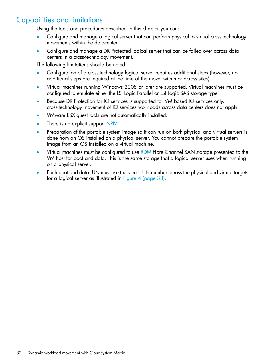 Capabilities and limitations | HP Matrix Operating Environment Software User Manual | Page 32 / 74