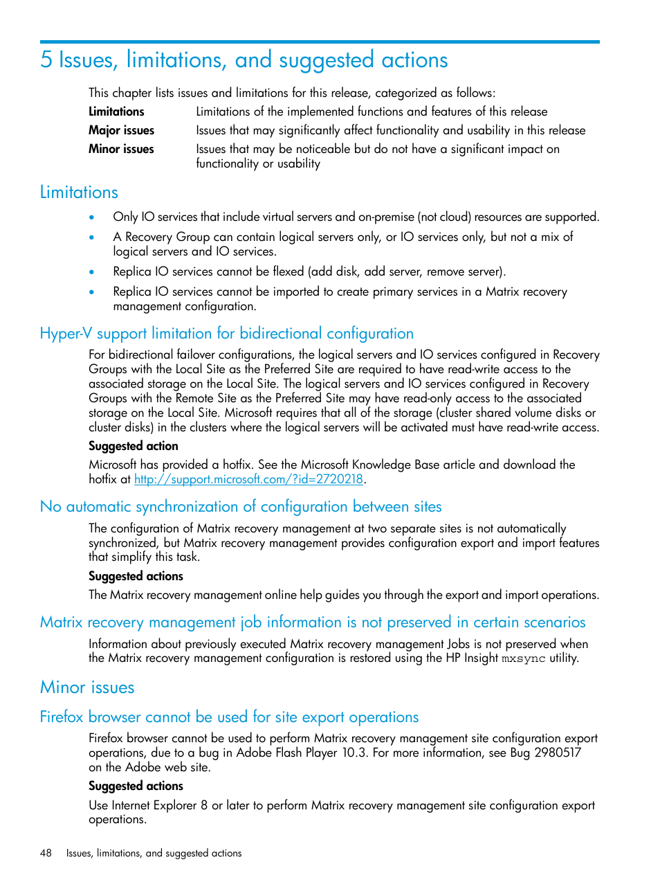 5 issues, limitations, and suggested actions, Limitations, Minor issues | HP Matrix Operating Environment Software User Manual | Page 48 / 74