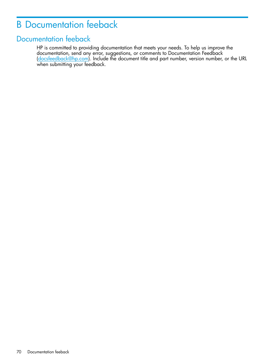 B documentation feeback, Documentation feeback | HP Matrix Operating Environment Software User Manual | Page 70 / 74