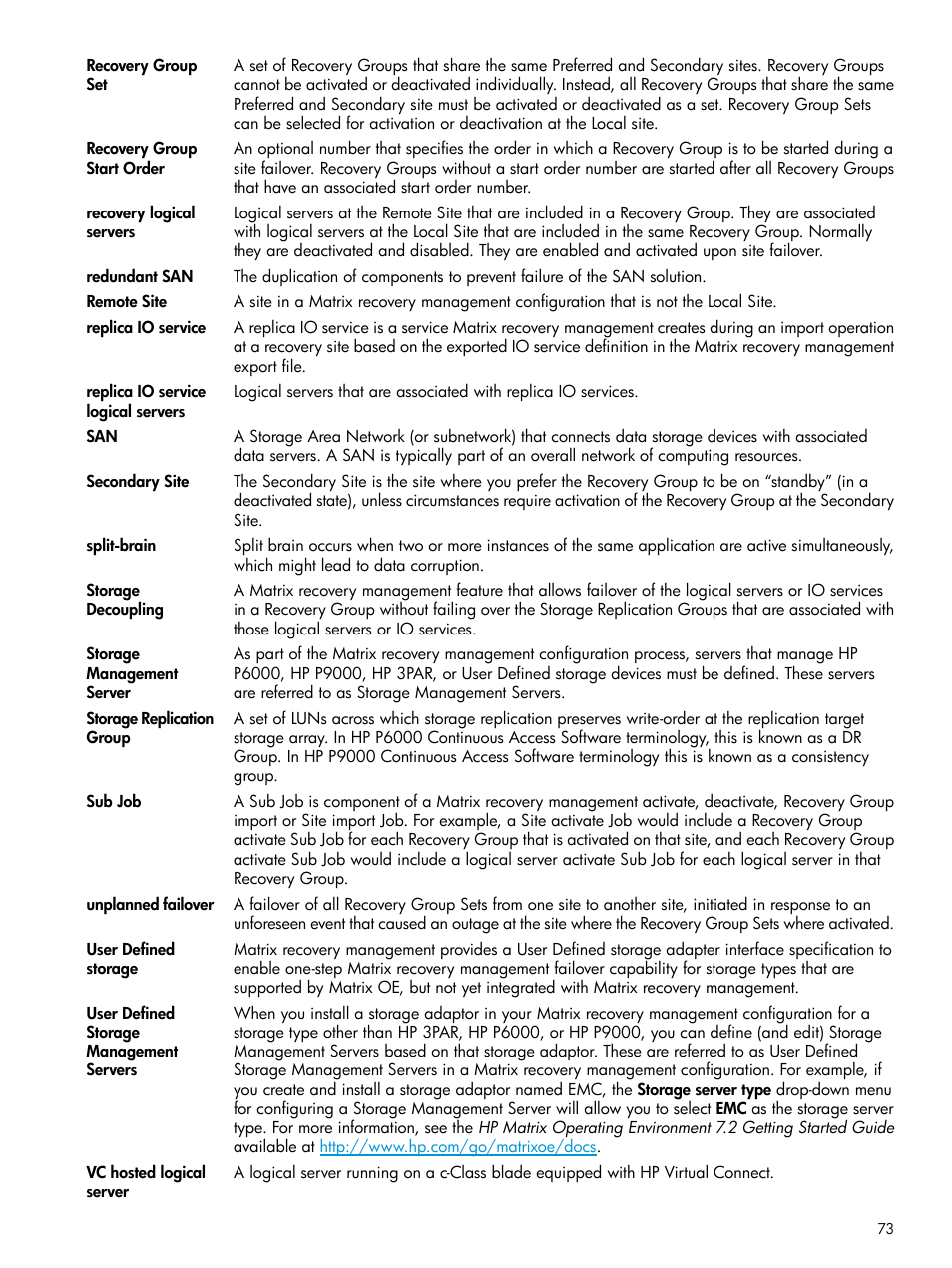 Vc hosted logical server, Remote site, Storage | Replication group, Secondary site, Recovery group set, User defined storage, Storage management server, Storage decoupling, Replica io service | HP Matrix Operating Environment Software User Manual | Page 73 / 74