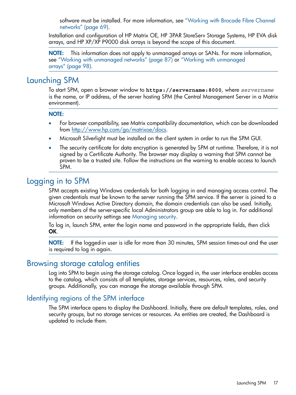 Launching spm, Logging in to spm, Browsing storage catalog entities | Identifying regions of the spm interface | HP Matrix Operating Environment Software User Manual | Page 17 / 120