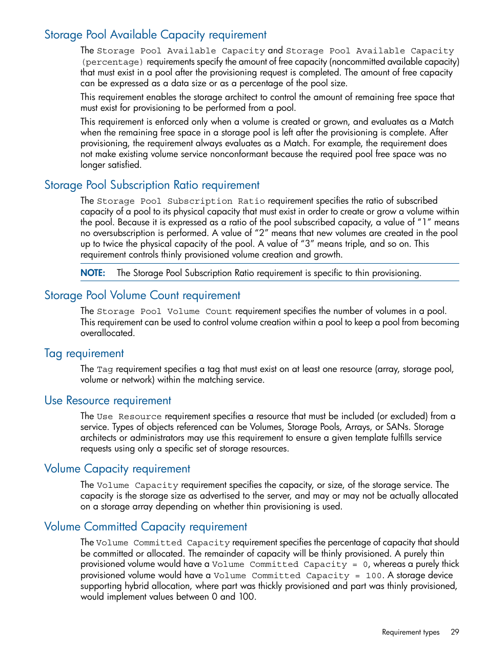 Storage pool available capacity requirement, Storage pool subscription ratio requirement, Storage pool volume count requirement | Tag requirement, Use resource requirement, Volume capacity requirement, Volume committed capacity requirement | HP Matrix Operating Environment Software User Manual | Page 29 / 120