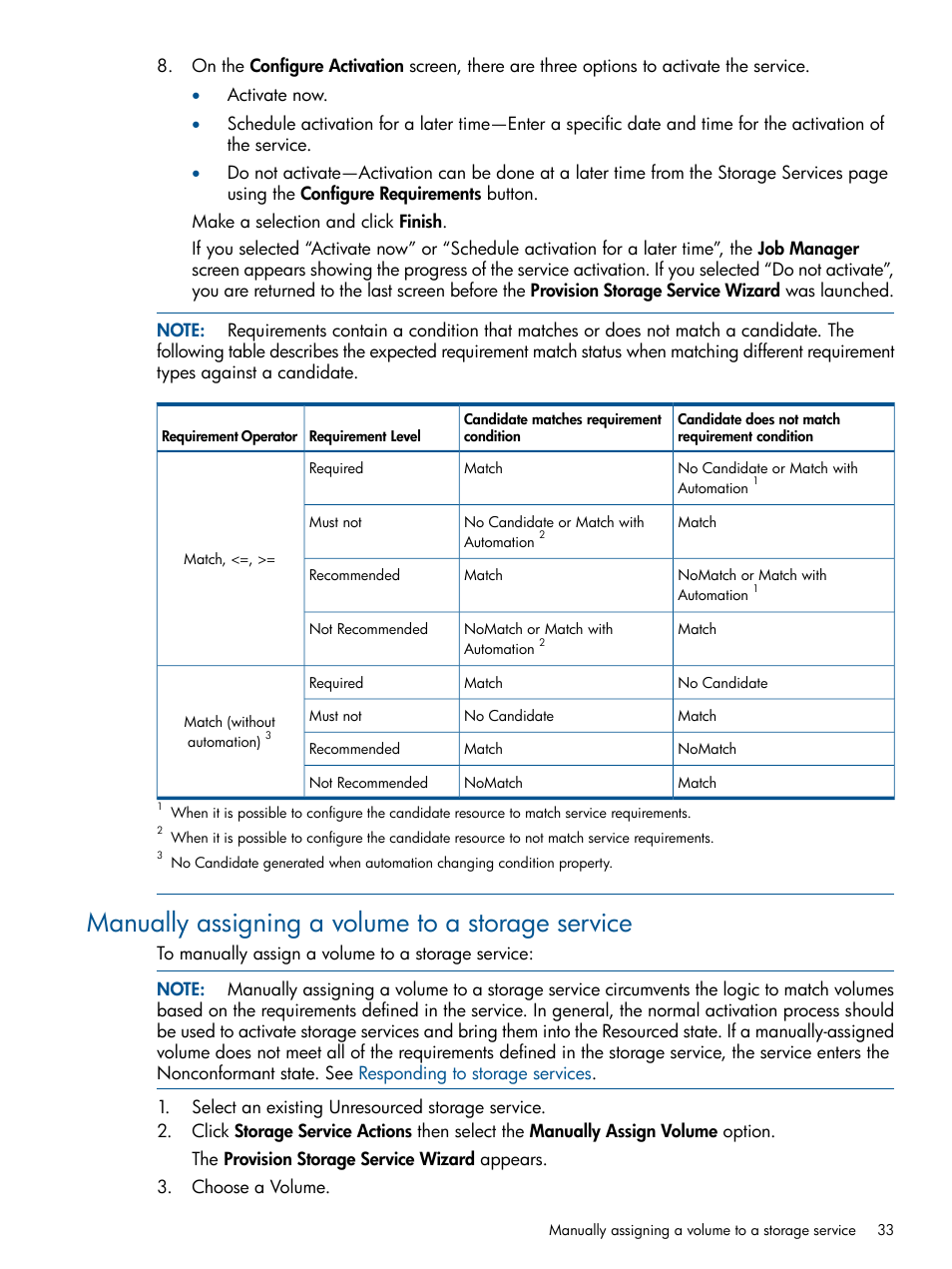 Manually assigning a volume to a storage service | HP Matrix Operating Environment Software User Manual | Page 33 / 120