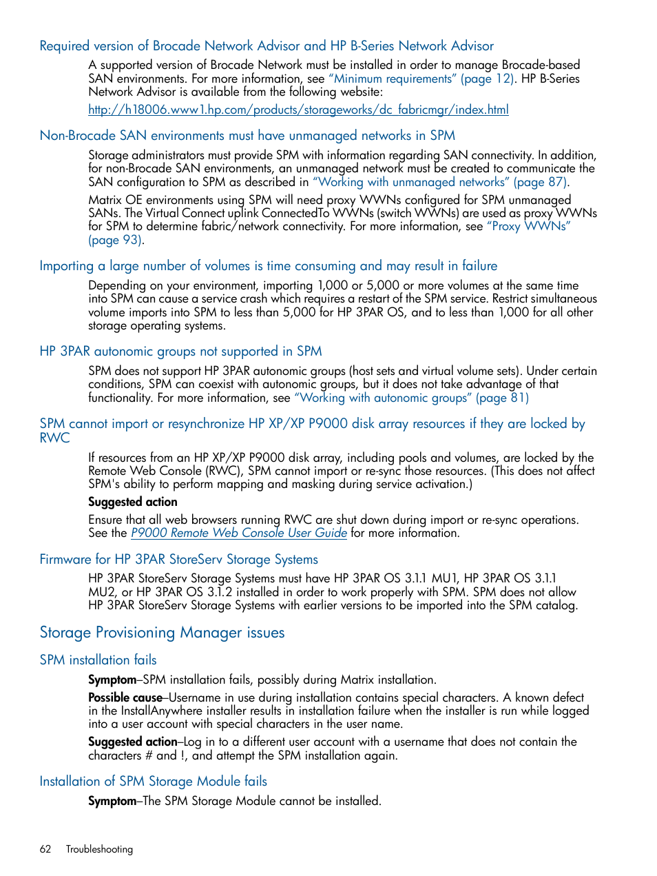 Hp 3par autonomic groups not supported in spm, Firmware for hp 3par storeserv storage systems, Storage provisioning manager issues | Spm installation fails, Installation of spm storage module fails | HP Matrix Operating Environment Software User Manual | Page 62 / 120