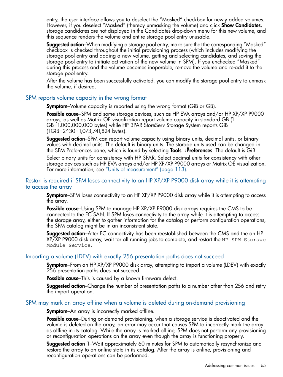 Spm reports volume capacity in the wrong format | HP Matrix Operating Environment Software User Manual | Page 65 / 120